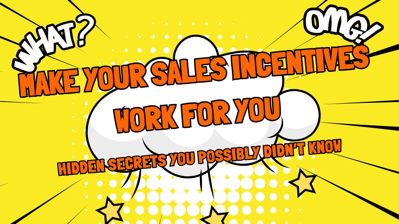 The Hidden Secrets to Run a Successful Sales Compensation and Incentives Program